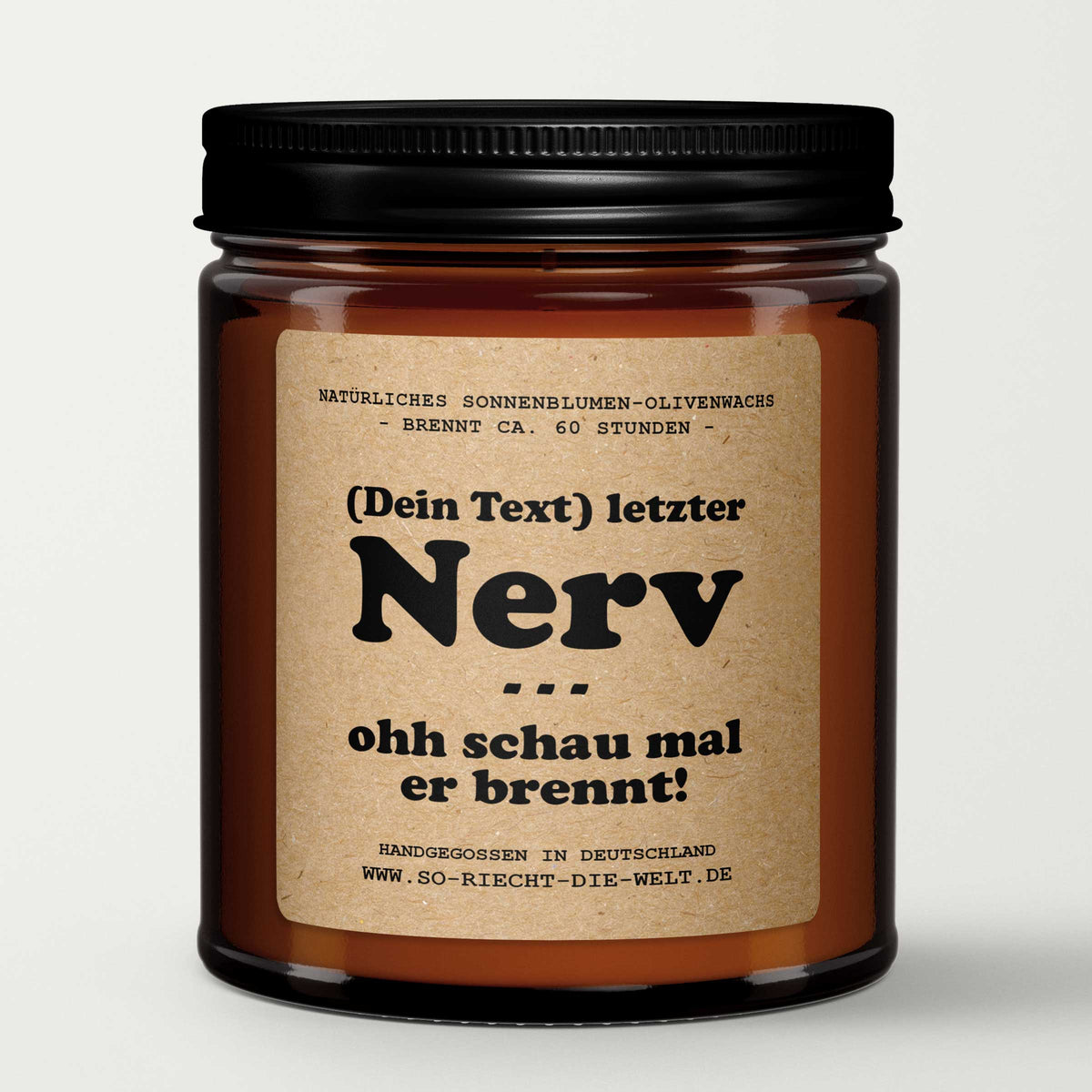 Individuelle letzter Nerv Duftkerze, Kerze, individueller Name Kerze, lustiges Geschenk