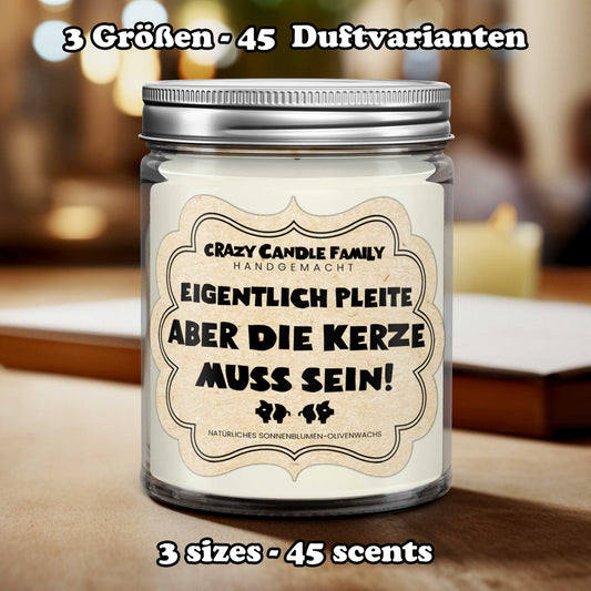Eigentlich Pleite, aber... Geschenk Kerze für sie Geschenke für Freunde handgemacht verschenken für Frauen Duftkerze zum Geburtstag