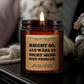 Riecht so, als wäre es nicht mehr dein Problem, Duftkerze, Kerze, Genesungsgeschenk, heilende Stimmung, Geschenk für Freunde, Genesungsgeschenk nach einer Operation, Heilung