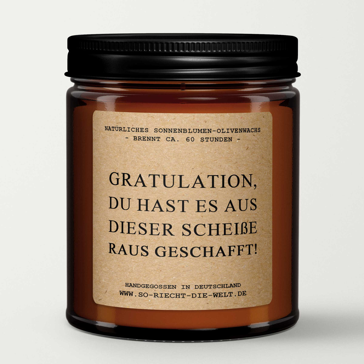 Gratulation, Du hast es aus dieser Scheiße raus geschafft! - Geschenk zum Ruhestand, lustige Geschenke, zum Ruhestand für Männer, Geschenk für Kollegen, Kerze für neuen Job