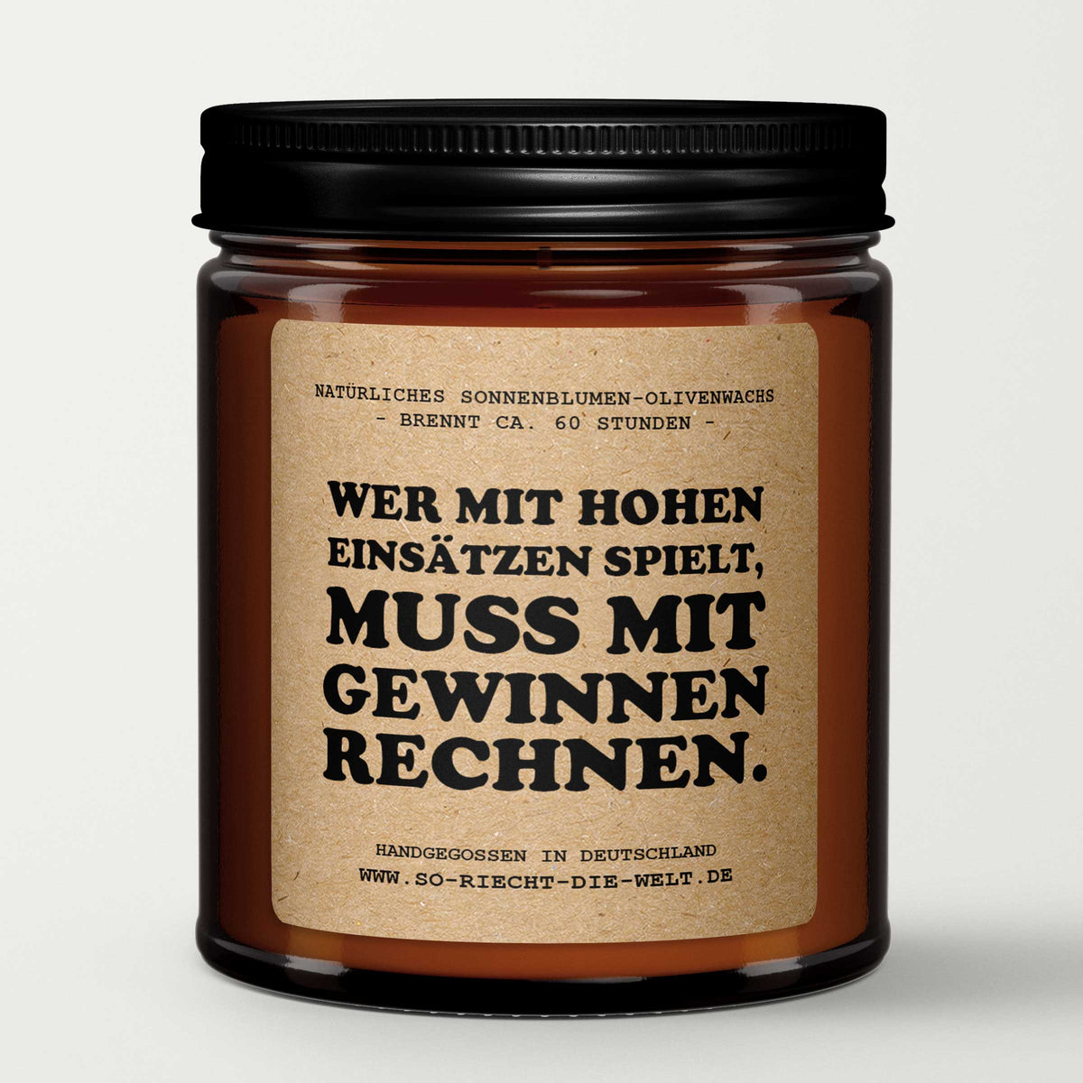Wer mit hohen Einsätzen spielt, muss mit Gewinnen rechnen. Nervenkitzel, Risiko, Geschenk, Spieler, spielen, Duftkerze, Kerze