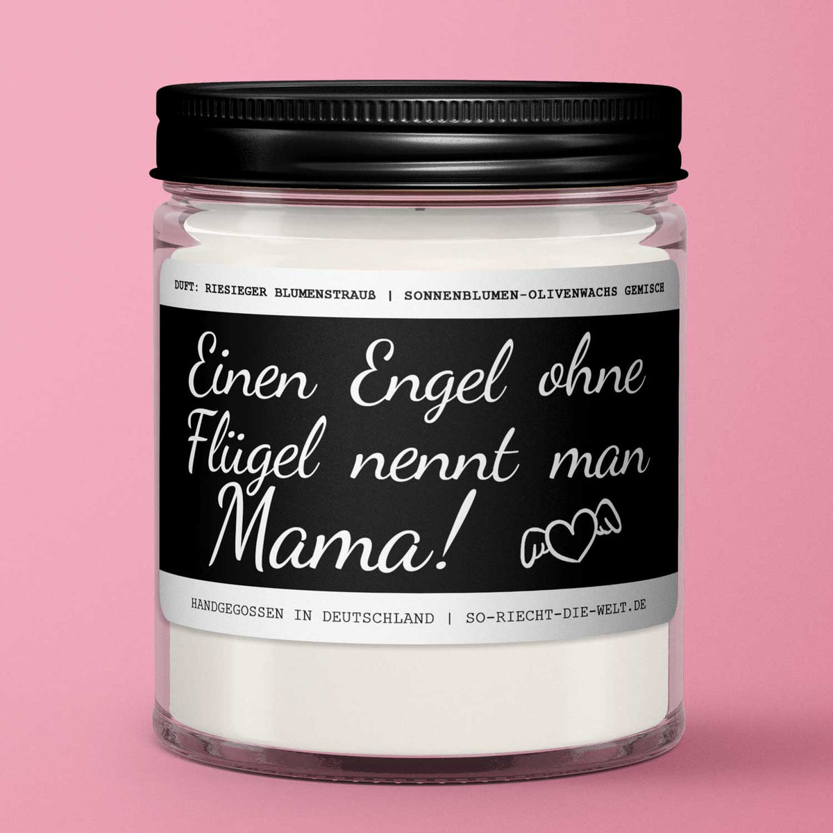 Mama Duftkerze "Einen Engel ohne Flügel nennt man Mama." Duft: riesiger Blumenstrauß
