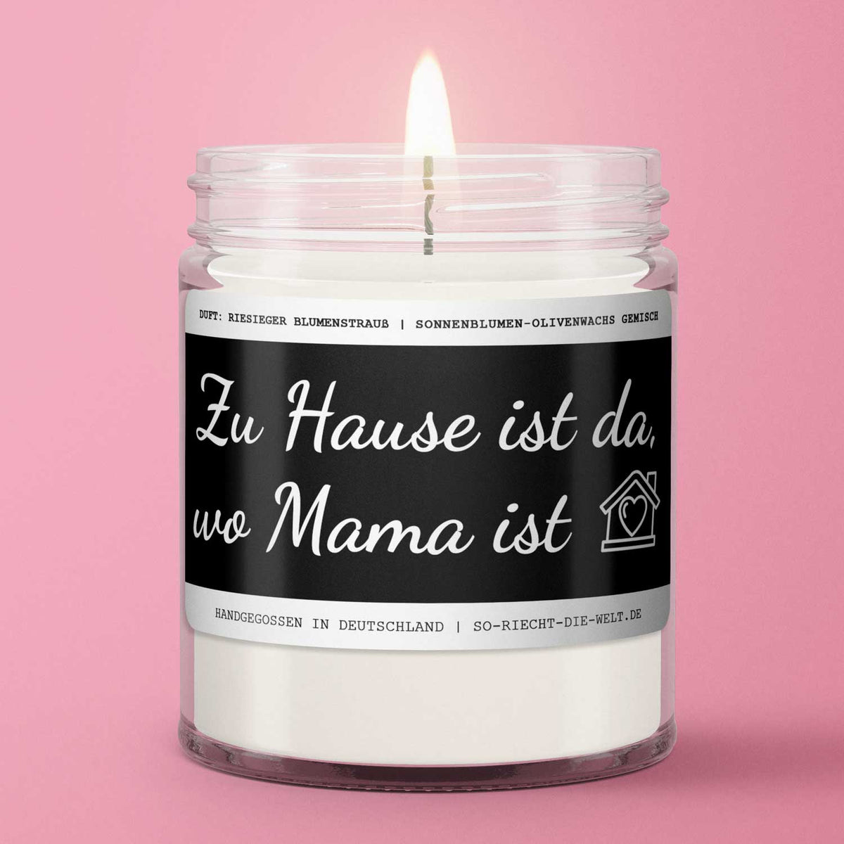 Mama Kerze "Zu Hause ist da, wo Mama ist." Duft: riesiger Blumenstrauß